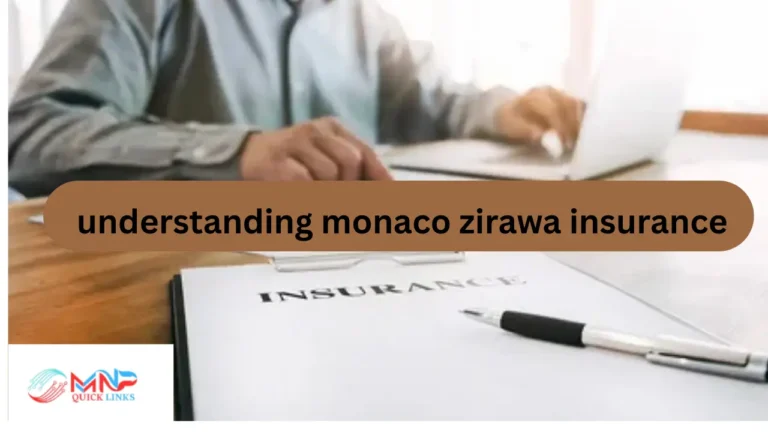 understanding monaco zirawa insurance