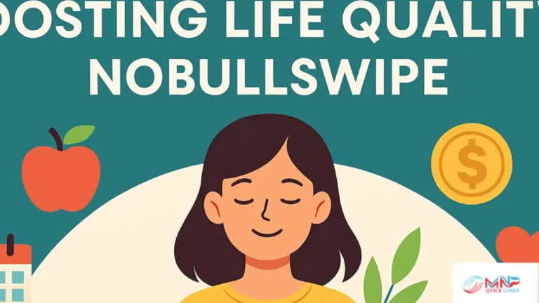 boosting life quality nobullswipe